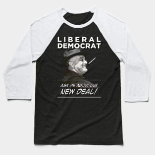 LIBERAL DEMOCRAT Baseball T-Shirt